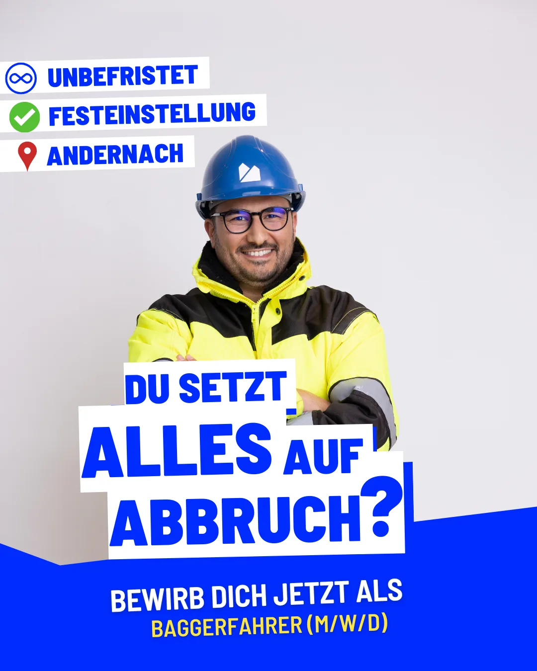 Variante derselben Recruiting-Anzeige für die Stelle Baggerfahrer